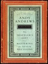 Andy Andrews 2 in 1 (eBook): The Traveler's Gift & Mastering the Seven Decisions